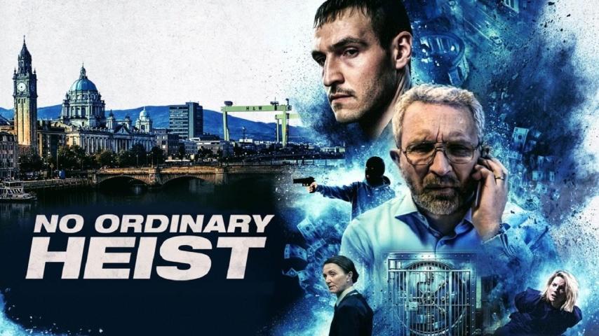 مشاهدة فيلم No Ordinary Heist 2026 مترجم HD اون لاين