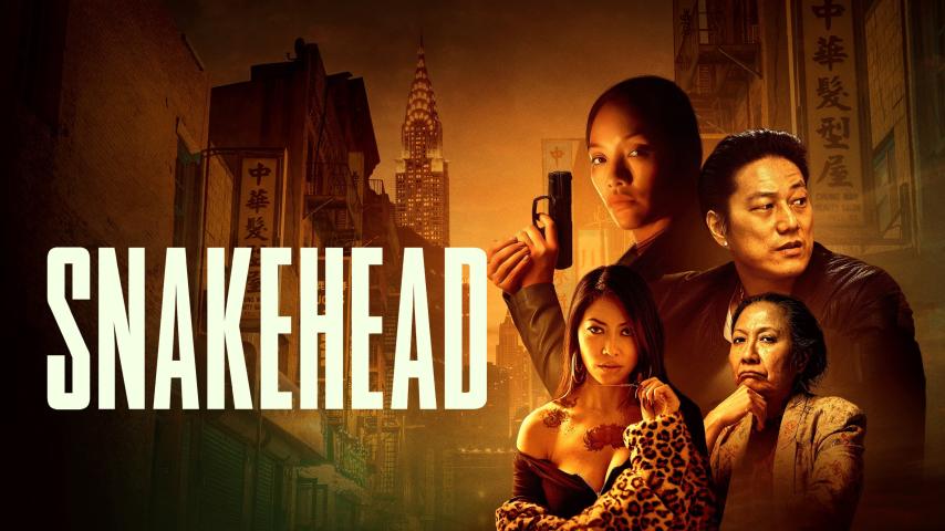 مشاهدة فيلم Snakehead 2021 مترجم HD اون لاين