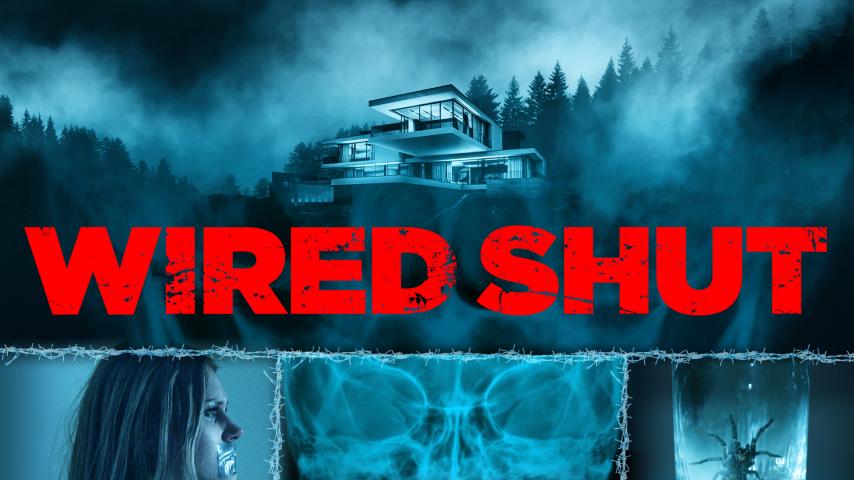 مشاهدة فيلم Wired Shut 2021 مترجم HD اون لاين