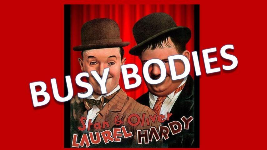 مشاهدة فيلم Busy Bodies 1933 مترجم HD اون لاين