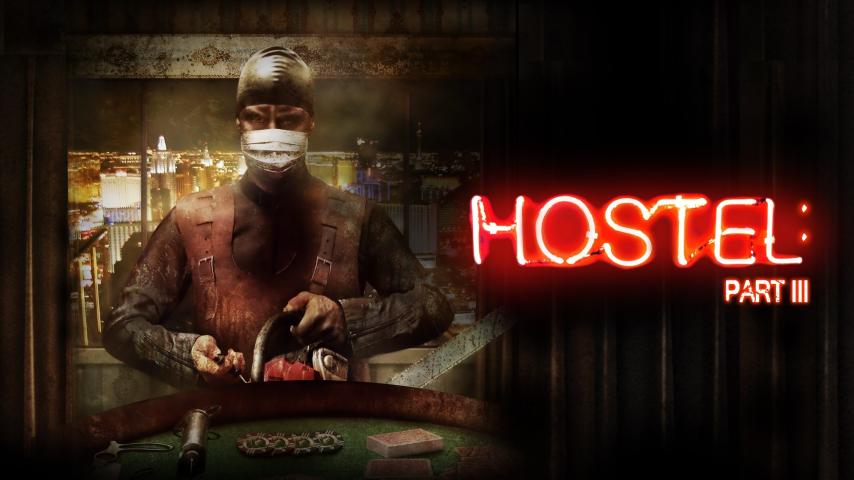مشاهدة فيلم Hostel: Part III 2011 مترجم HD اون لاين