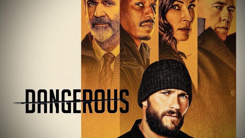 مشاهدة فيلم خطير (2021) مدبلج HD اون لاين