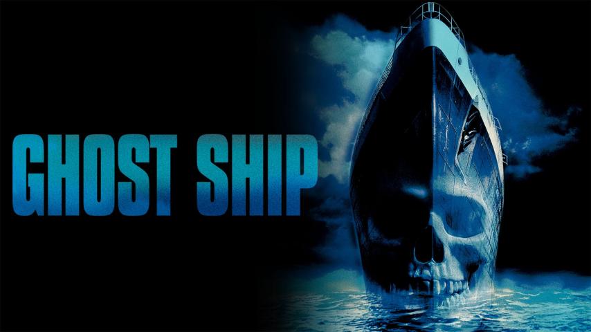 مشاهدة فيلم Ghost Ship 2002 مترجم HD اون لاين