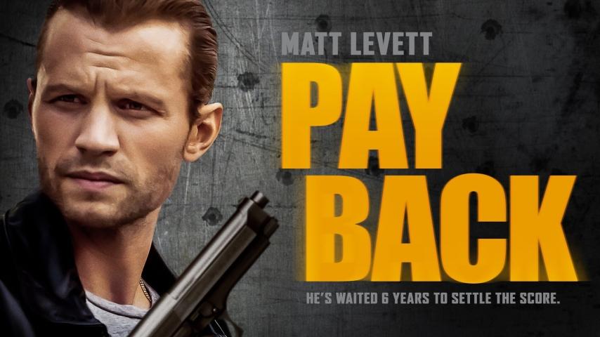 مشاهدة فيلم Payback 2021 مترجم HD اون لاين