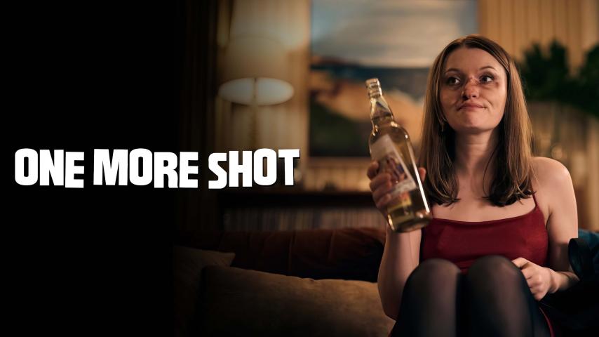 مشاهدة فيلم One More Shot 2025 مترجم HD اون لاين