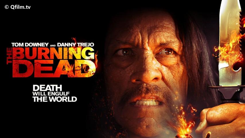 مشاهدة فيلم The Burning Dead 2015 مترجم HD اون لاين
