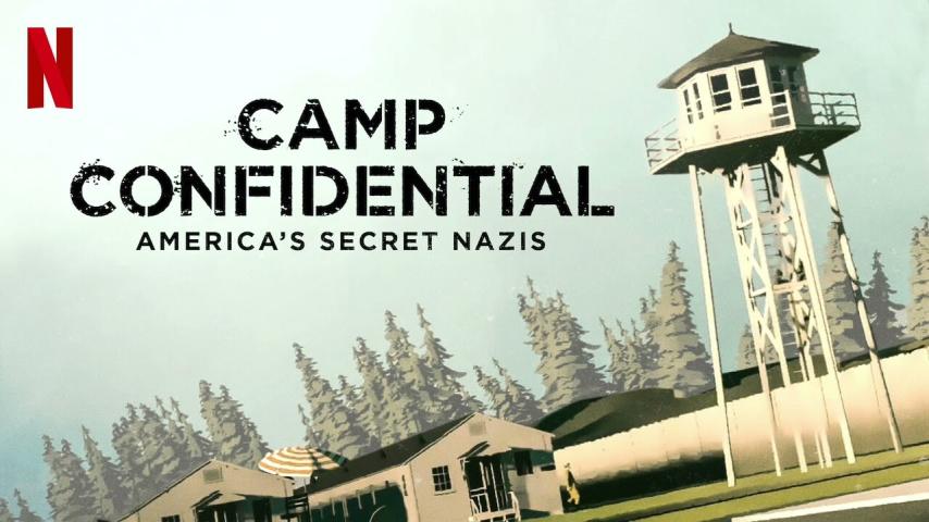 مشاهدة فيلم Camp Confidential: America's Secret Nazis 2021 مترجم HD اون لاين