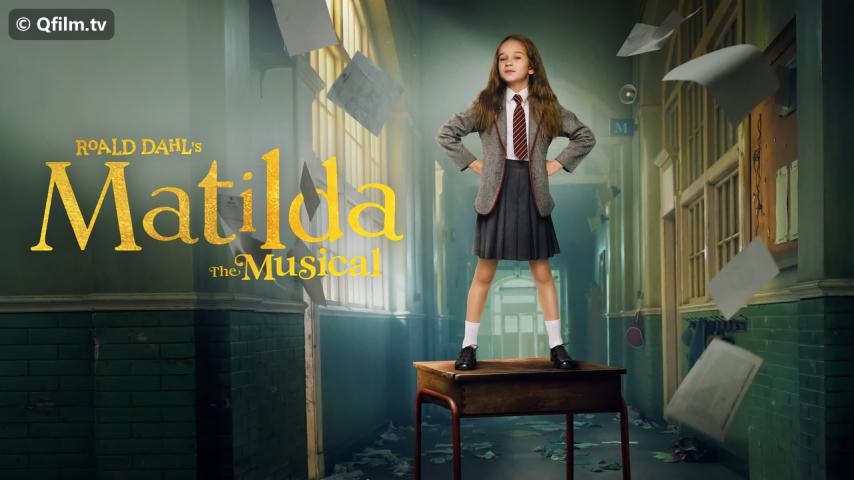 مشاهدة فيلم Roald Dahl's Matilda the Musical 2022 مترجم HD اون لاين