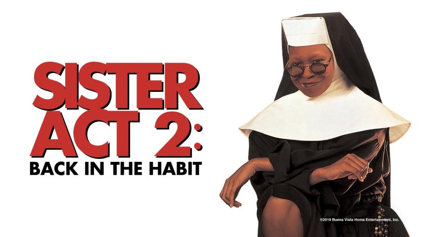 مشاهدة فيلم Sister Act 2: Back in the Habit 1993 مترجم HD اون لاين