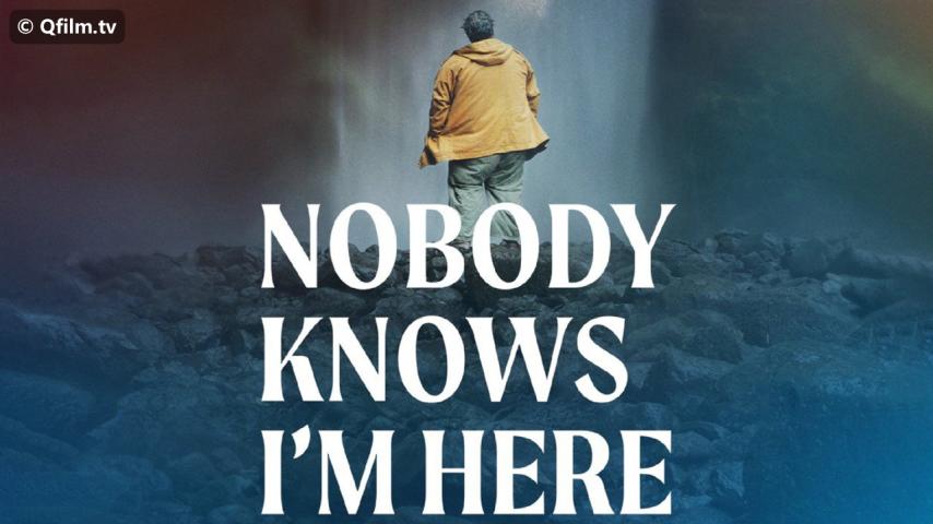 مشاهدة فيلم Nobody Knows I'm Here 2020 مترجم HD اون لاين