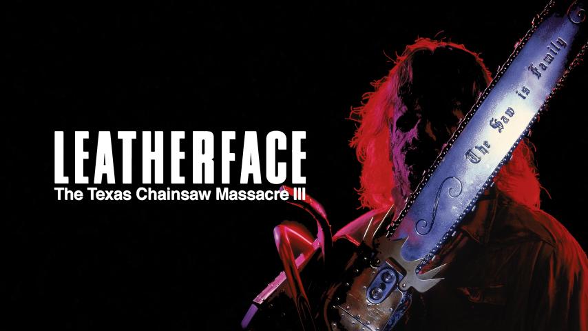 مشاهدة فيلم Leatherface: Texas Chainsaw Massacre III 1990 مترجم HD اون لاين