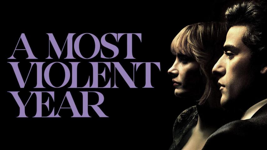 مشاهدة فيلم A Most Violent Year 2014 مترجم HD اون لاين