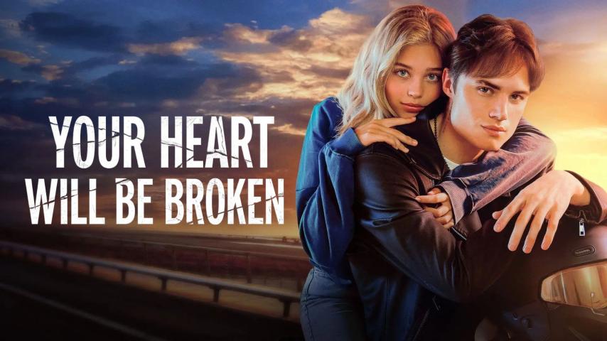 مشاهدة فيلم Your Heart Will Be Broken 2026 مترجم HD اون لاين