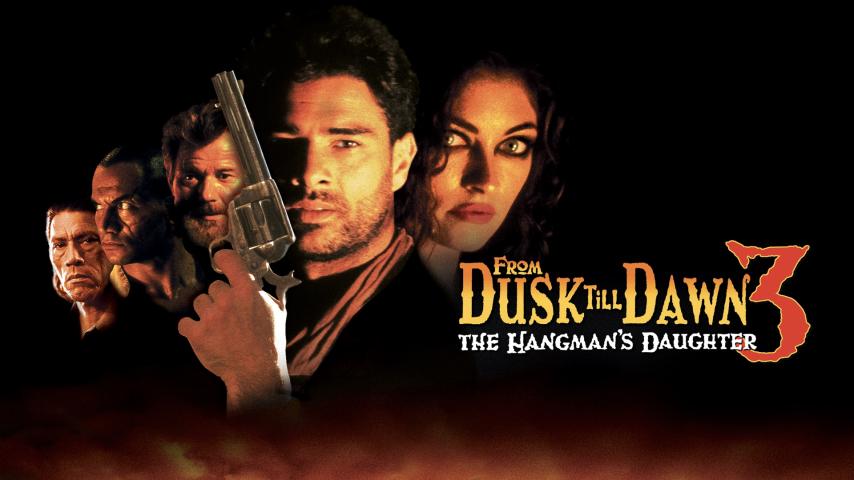 مشاهدة فيلم From Dusk Till Dawn 3: The Hangman's Daughter 1999 مترجم HD اون لاين