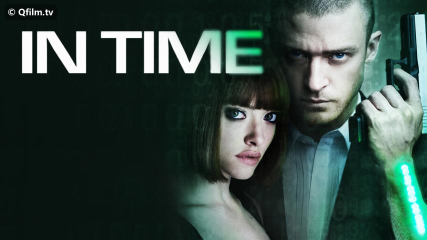 مشاهدة فيلم In Time 2011 مترجم HD اون لاين