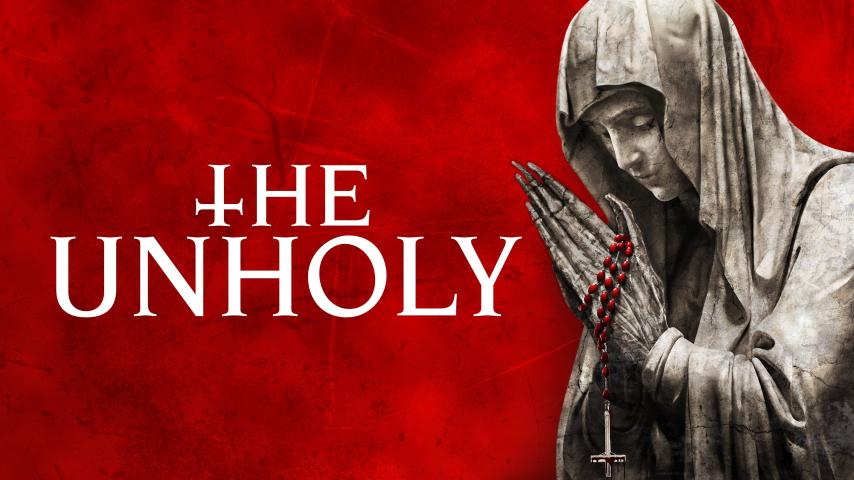 مشاهدة فيلم The Unholy 2021 مترجم HD اون لاين
