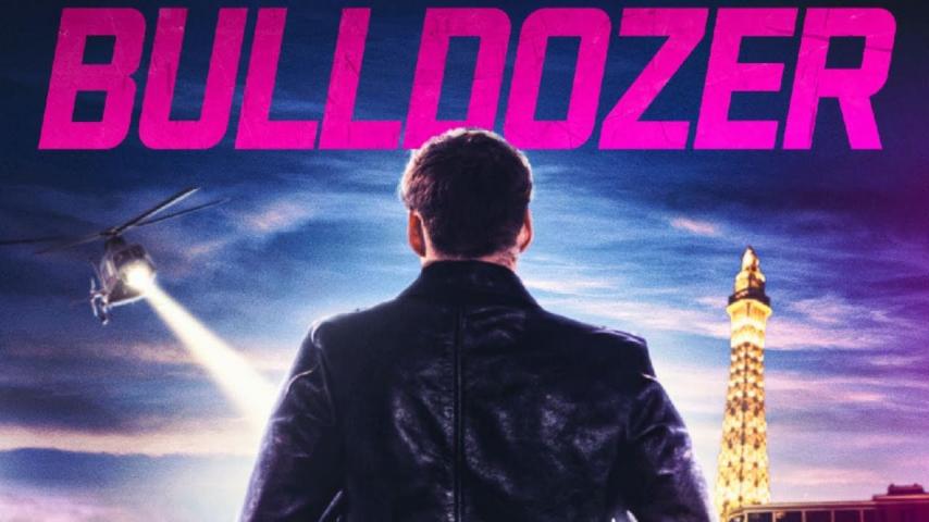 مشاهدة فيلم Bulldozer 2021 مترجم HD اون لاين