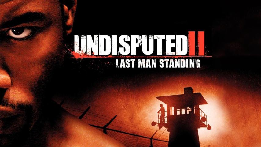مشاهدة فيلم Undisputed 2: Last Man Standing 2006 مترجم HD اون لاين