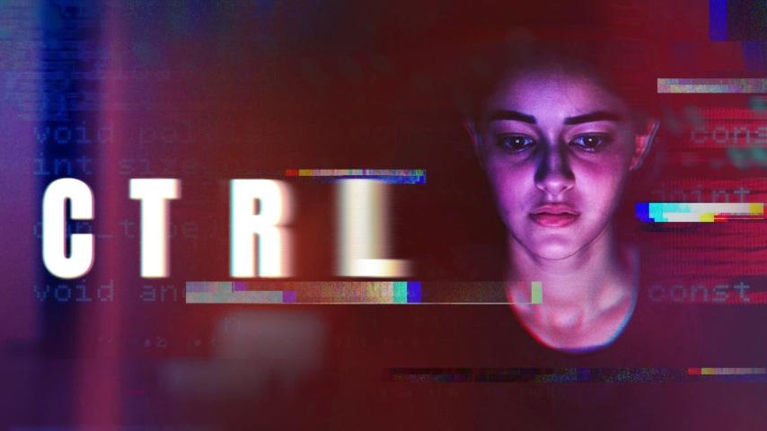 مشاهدة فيلم CTRL 2024 مترجم HD اون لاين