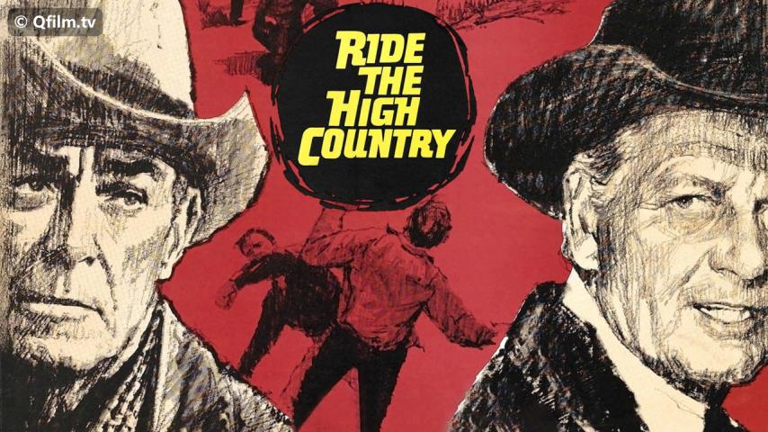 مشاهدة فيلم Ride the High Country 1962 مترجم HD اون لاين