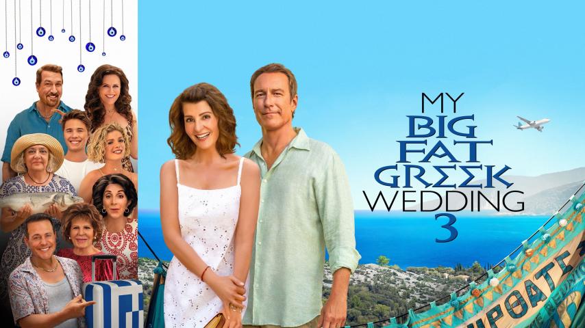 مشاهدة فيلم My Big Fat Greek Wedding 3 2023 مترجم HD اون لاين