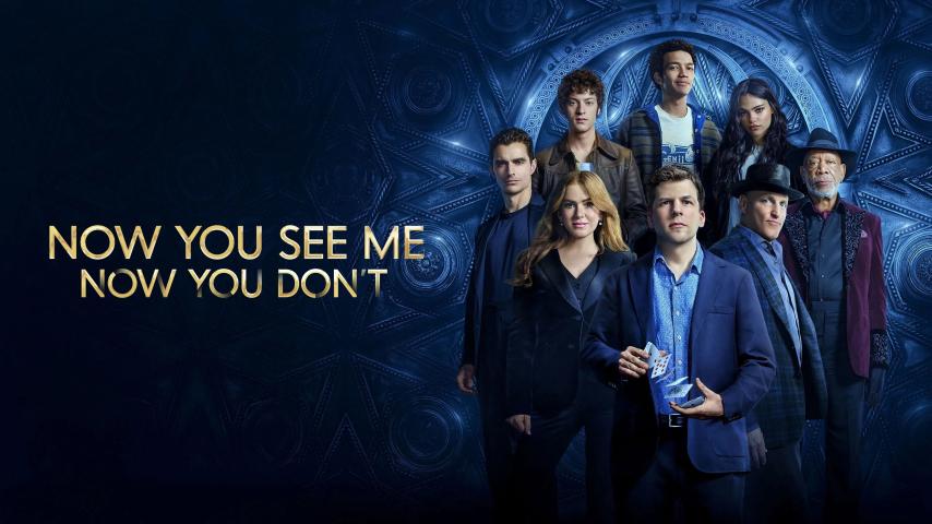 مشاهدة فيلم Now You See Me: Now You Don't 2025 مترجم HD اون لاين