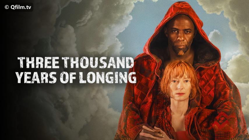 مشاهدة فيلم Three Thousand Years of Longing 2022 مترجم HD اون لاين
