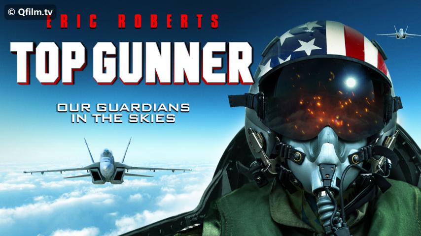 مشاهدة فيلم Top Gunner 2020 مترجم HD اون لاين