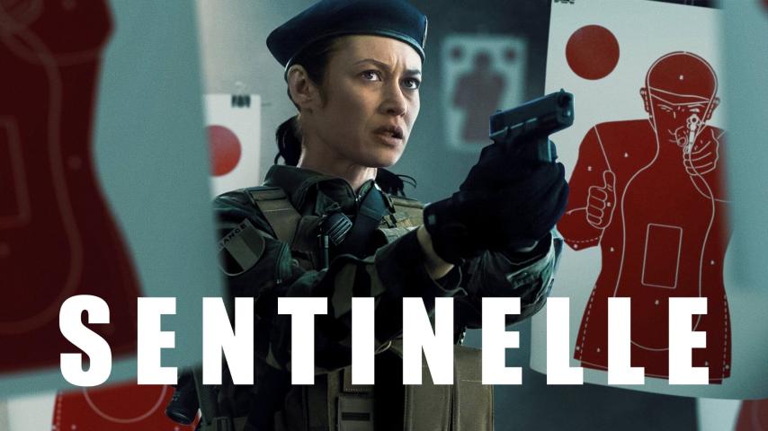 مشاهدة فيلم Sentinelle 2021 مترجم HD اون لاين