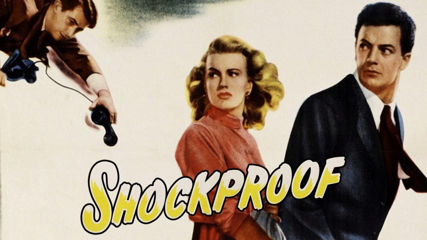 مشاهدة فيلم Shockproof 1949 مترجم HD اون لاين