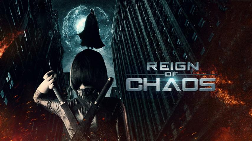 فيلم Reign of Chaos 2022 مترجم