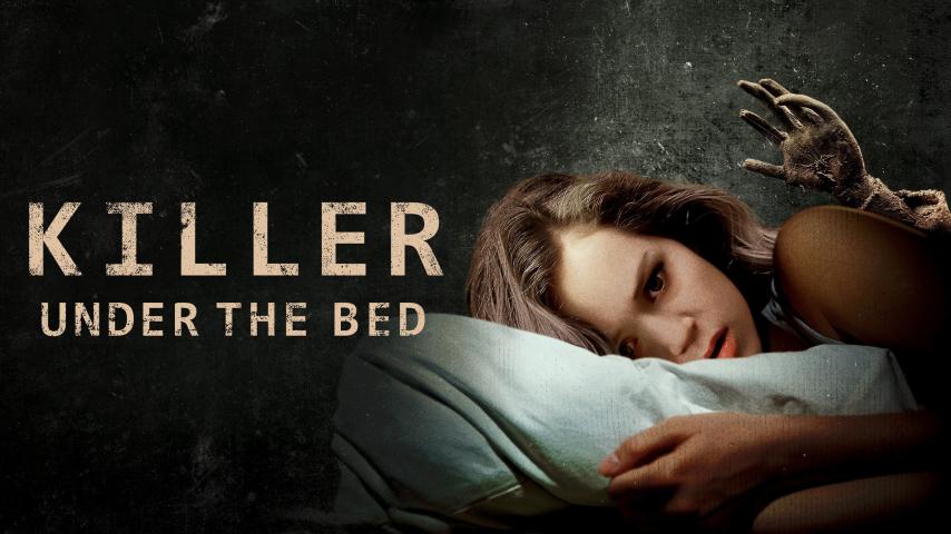 مشاهدة فيلم Killer Under the Bed 2018 مترجم HD اون لاين