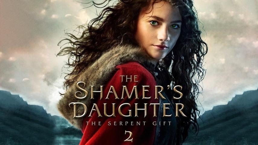 مشاهدة فيلم The Shamer's Daughter 2: The Serpent Gift 2019 مترجم HD اون لاين