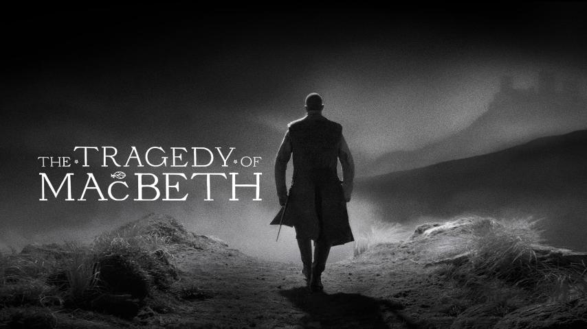 مشاهدة فيلم The Tragedy of Macbeth 2021 مترجم HD اون لاين