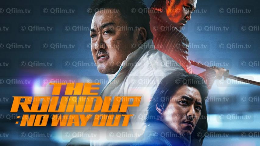مشاهدة فيلم The Roundup: No Way Out 2023 مترجم HD اون لاين
