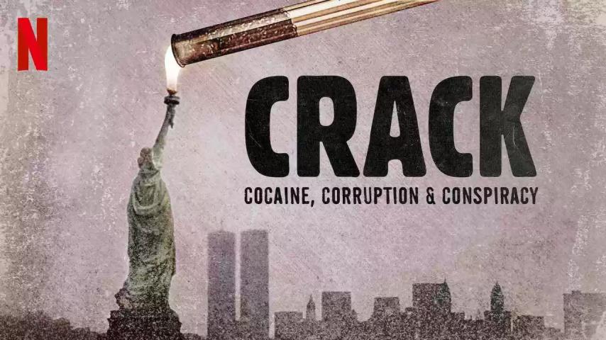 مشاهدة فيلم Crack: Cocaine, Corruption & Conspiracy 2021 مترجم HD اون لاين