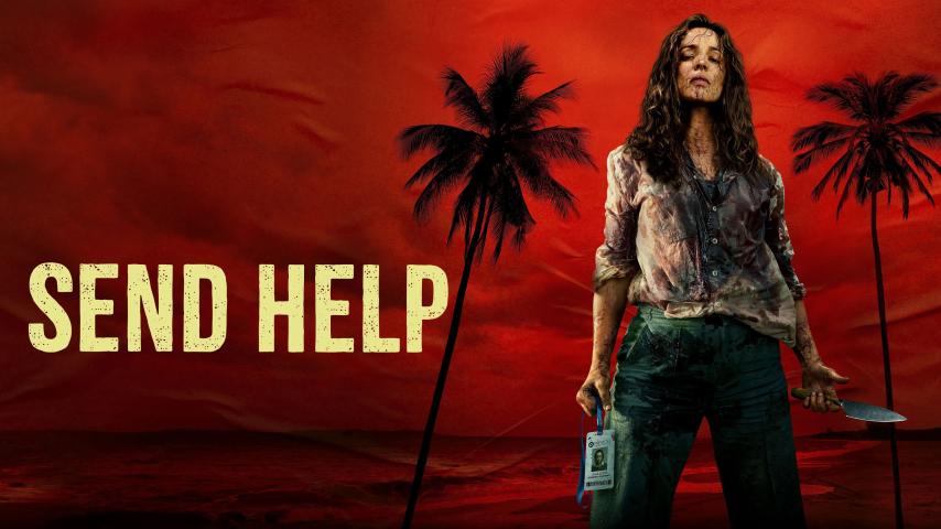 مشاهدة فيلم Send Help 2026 مترجم HD اون لاين