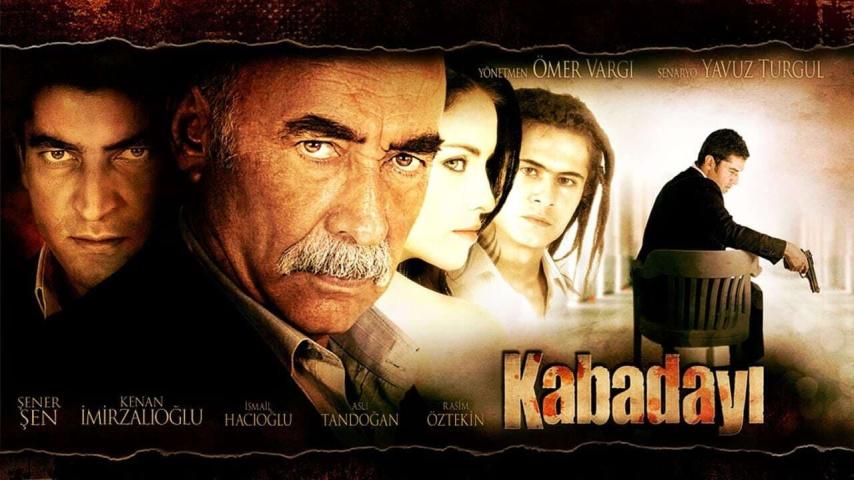 فيلم Kabadayi 2007 مترجم