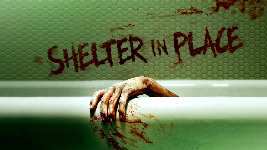 مشاهدة فيلم Shelter in Place 2021 مترجم HD اون لاين