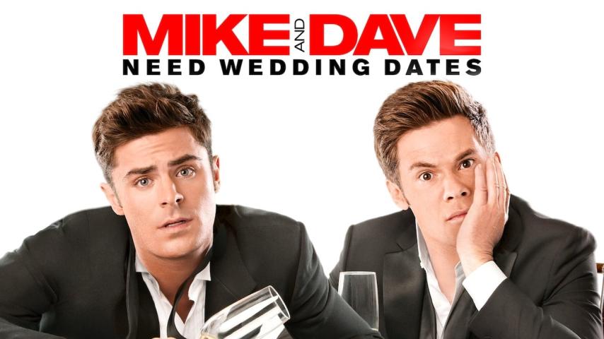 مشاهدة فيلم Mike and Dave Need Wedding Dates 2016 مترجم HD اون لاين