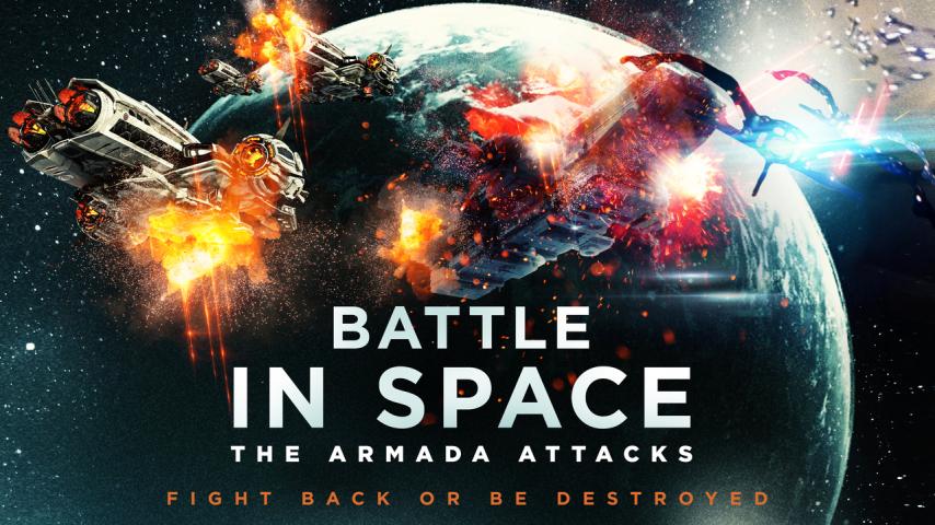 مشاهدة فيلم Battle in Space: The Armada Attacks 2021 مترجم HD اون لاين