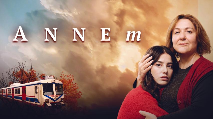 مشاهدة فيلم Annem 2019 مترجم HD اون لاين