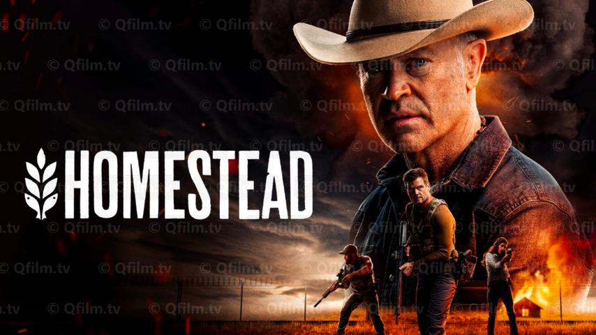 مشاهدة فيلم Homestead 2024 مترجم HD اون لاين
