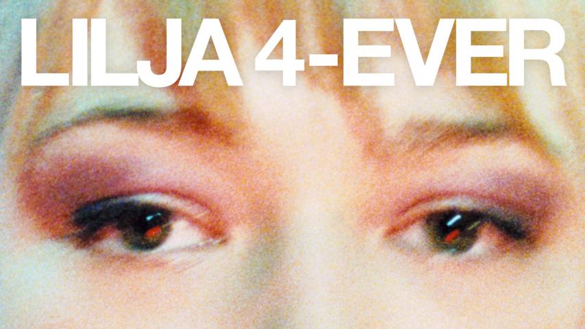 مشاهدة فيلم Lilya 4-ever 2002 مترجم HD اون لاين