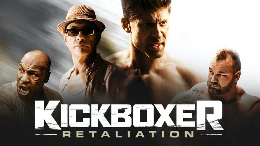 مشاهدة فيلم Kickboxer: Retaliation 2018 مترجم HD اون لاين