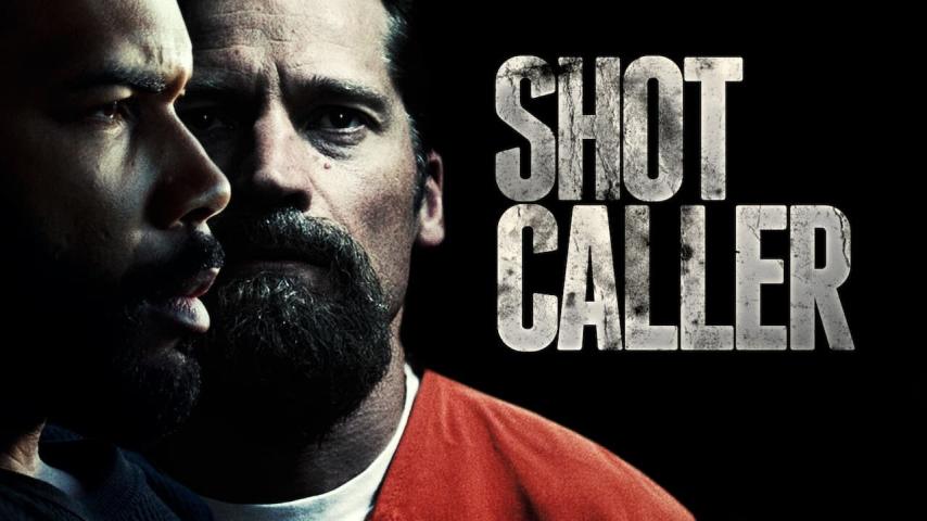 مشاهدة فيلم Shot Caller 2017 مترجم HD اون لاين