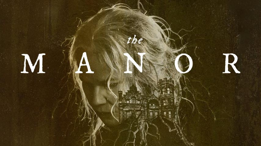 مشاهدة فيلم The Manor 2021 مترجم HD اون لاين