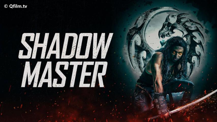مشاهدة فيلم Shadow Master 2022 مترجم HD اون لاين