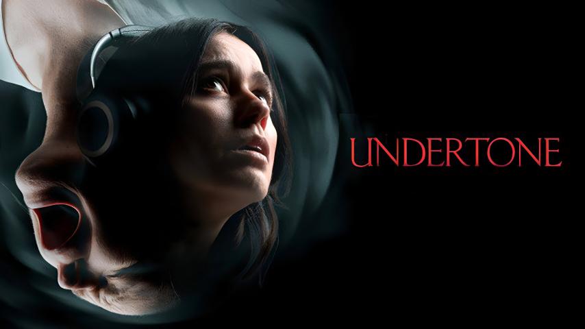 مشاهدة فيلم Undertone 2025 مترجم HD اون لاين