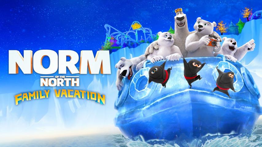 مشاهدة فيلم Norm of the North: Family Vacation 2020 مترجم HD اون لاين